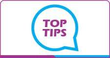 "Top tips" written in speech bubble