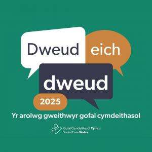 Arolwg gweithlu Dweud Eich Dweud 2025 Gofal Cymdeithasol Cymru
