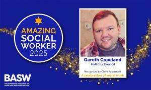 Amazing Social Worker - Gareth Copeland