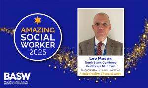 Amazing Social Worker - Lee Mason