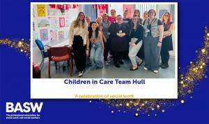 Amazing team - Children in Care Team Hull